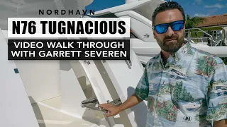 Nordhavn Video Walkthrough - N76 TUGNACIOUS