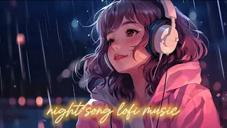 mind fresh mashup night love  lofi song best sad mix music slowed + reverb #love #lofi #song #music