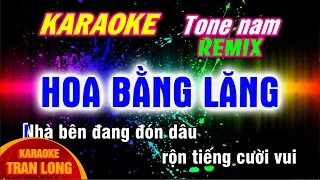 Hoa Bằng Lăng karaoke tone nam (Dm) remix bass cực mạnh