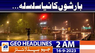 Geo News Headlines 2 AM | Pakistan Weather Updates - Rain In Karachi? | 16th September 2023