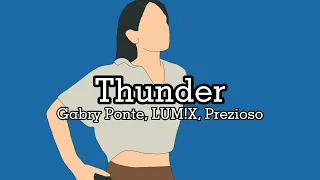 【和訳】Gabry Ponte × LUM!X × Prezioso - Thunder