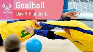 Goalball Highlights | Day 9 | Tokyo 2020 Paralympic Games