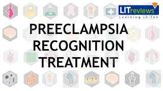 Preeclampsia Recognition Treatment