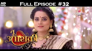 Tu Aashiqui - Full Episode 32 - With English Subtitles