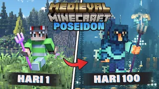 100 Hari di Minecraft Medieval Tapi Kita jadi Dewa Poseidon!