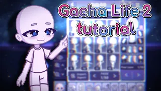 🤍🩵 Everything you Need to Know About GACHA LIFE 2 || Complete Tutorial + VOICEOVER 🩵🤍