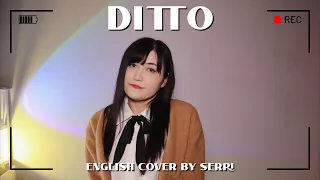 NewJeans (뉴진스) - Ditto || English Cover by SERRI