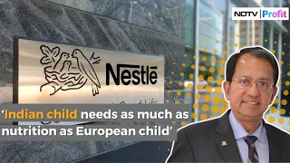 'Made Reductions In Sugar, Sodium For Eat Right Campaign' Nestle's MD On Cerelac Shocker