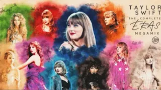 Taylor Swift: The Complete Eras MegaMix (A Mashup of 230+songs)