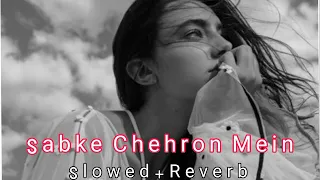 Sabke chehron mein / Slowed+Reverb / Kaun_Hai_Jo_Sapno_Mein_Aaya / Udit_Narayan / Alka_Yagnik