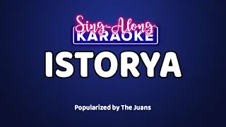 Istorya — The Juans (Karaoke Version)