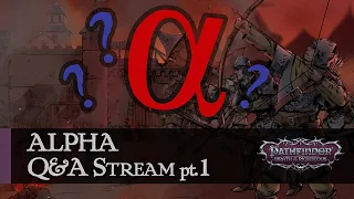 Alpha Test Q&A Pt.1