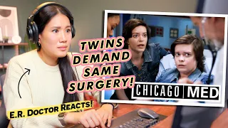 ER Doctor Reacts: TWINS DEMAND THE SAME SURGERY!