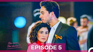 She Loves She Doesn't Episode 5 (English Subtitles)