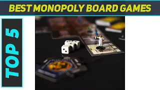 Best Monopoly Board Games 2023