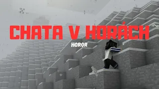 Chata v Horách | Český Minecraft Horor (2023)
