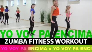 Zumba Fitness Workout | Luis Enrique - YO VOY PA ENCIMA ft. El Mola