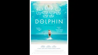 "DOLPHIN" - Award-winning short film