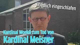 "Friedlich eingeschlafen" - Kardinal Woelki über die letzten Momente von Kardinal Meisner