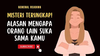 🔮 MISTERI TERUNGKAP! ALASAN MENGAPA ORANG LAIN SUKA SAMA KAMU 🫶