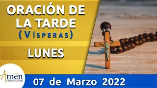 Oración de la Tarde Hoy Lunes 7 Marzo de 2022 l Padre Carlos Yepes | Católica | Dios