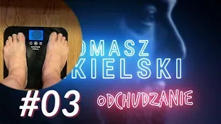 SEKIELSKI ODCHUDZANIE #03 - Oto ile ważę. Przerażające...