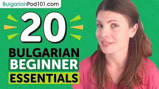 20 Beginner Bulgarian Videos You Must Watch | Learn Bulgarian