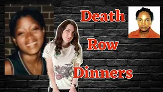 Death Row Dinners | Wanda Jean Allen and the Murders of Dedra Pettus & Gloria Leathers