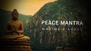 Peace Mantra - Maxime D'Auzac