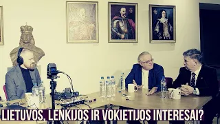 V. Rakutis ir V.Radžvilas. Lietuvos, Lenkijos ir Vokietijos interesai