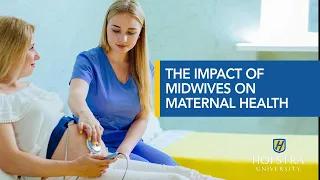 The Impact of Midwives on Maternal Health