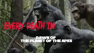 EVERY DEATH IN #98 Dawn of the Planet of the Apes (2014)