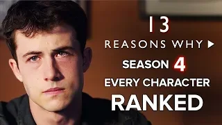 13 Reasons Why Season 4 Every Character Ranked