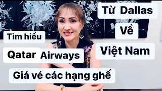 Giá vé máy bay Khứ hồi từ Mỹ về Việt Nam hãng Qatar Airways#congáibàtô