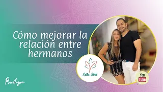 😉 8 consejos para mejorar tu #relación entre #hermanos 🤼