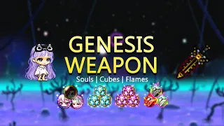 [GMS Reboot] Genesis Weapon: Souls + Cubing + Flaming