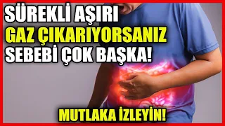 Aşırı Gaz Çıkarıyorsanız Dikkat! Bunları Bilmeniz Gerek!