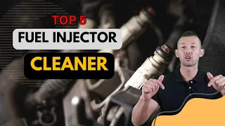 Best Fuel Injector Cleaner 🔥 Top 5 Best Fuel Injector Cleaner Reviews