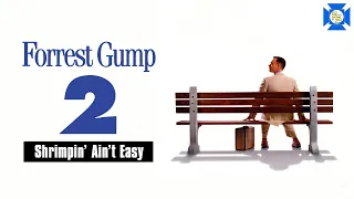 FORREST GUMP 2: Shrimpin' Ain't Easy - VCR Redux LIVE Sequels We Need