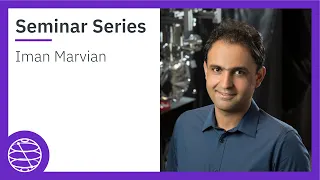 Symmetric Quantum Circuits | Qiskit Seminar Series with Iman Marvian