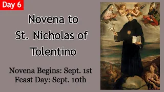 NOVENA TO ST. NICHOLAS OF TOLENTINO | DAY 6