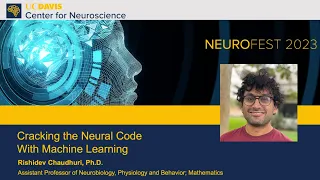 Rishidev Chaudhuri, Ph.D. — Cracking the Neural Code With Machine Learning