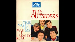 The Outsiders:  Time Won't Let Me