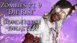 Zombies Pt. IX "Die Rise" Music Video - Borderline Disaster - Black Ops II Zombie Song