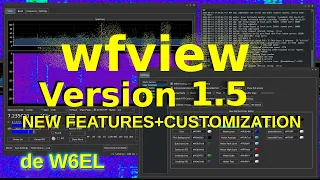 wfview Version 1.5 New Features and Customizing