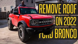 How To Remove 2022 Ford Bronco Hardtop Roof (2-Door)