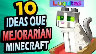 ✅ 10 Ideas Que Mejorarían Minecraft!! #12