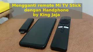 Mengganti Remote Mi TV Stick dengan Handphone