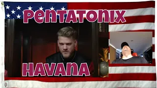 Pentatonix - Havana (Official Video) - REACTION - mind blowing sounds....so good they are!