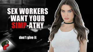 Sex Workers Want Your Simp-athy | Grunt Speak Highlights